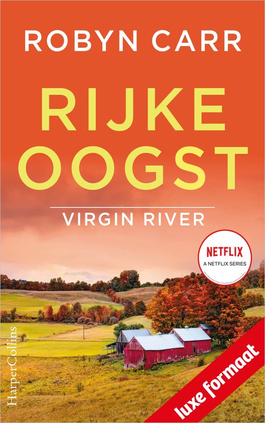 Virgin River 17 - Rijke oogst