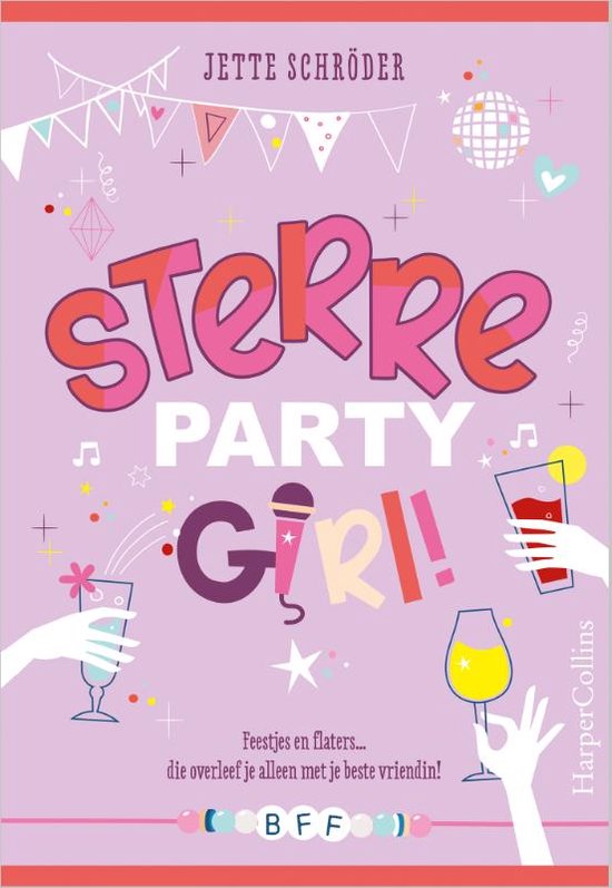 BFF 2 - Sterre, partygirl!