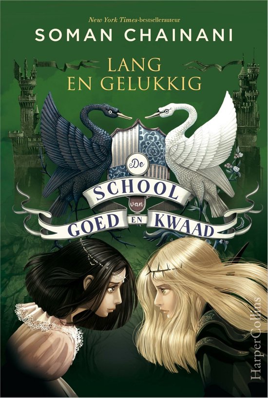 De School van Goed en Kwaad 3 - Lang en gelukkig