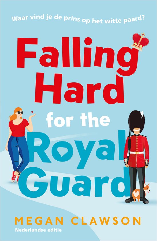 Falling Hard for the Royal Guard