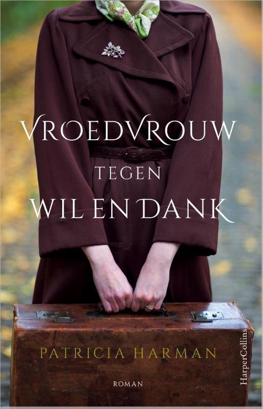 Vroedvrouw tegen wil en dank