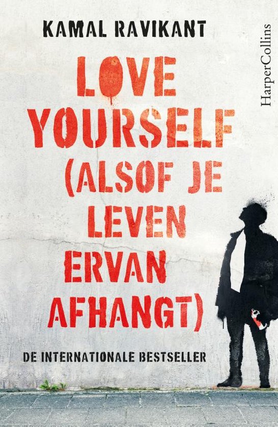 Love Yourself (alsof je leven ervan afhangt)