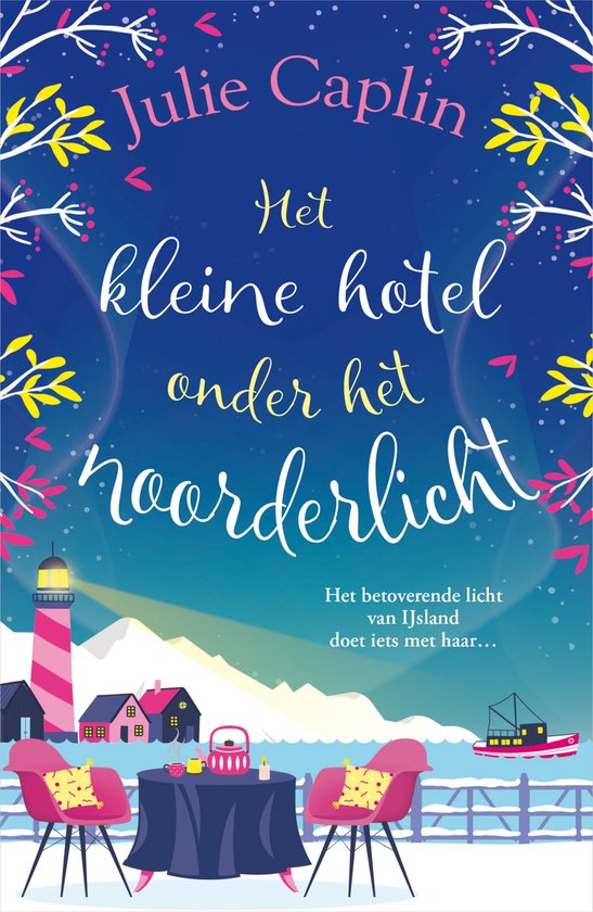 Romantic Escapes 4 - Het kleine hotel onder het noorderlicht