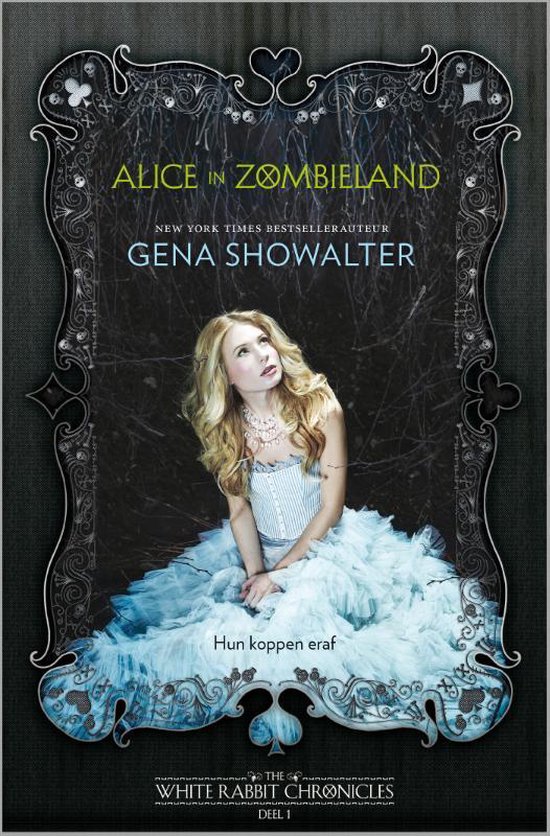 The White Rabbit Chronicles 1 - Alice in Zombieland