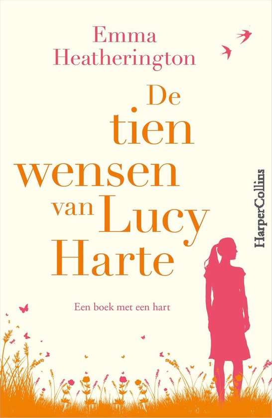 De tien wensen van Lucy Harte