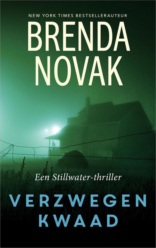 Stillwater-trilogie - Verzwegen kwaad
