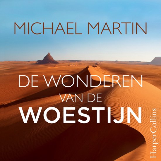 De wonderen van de woestijn