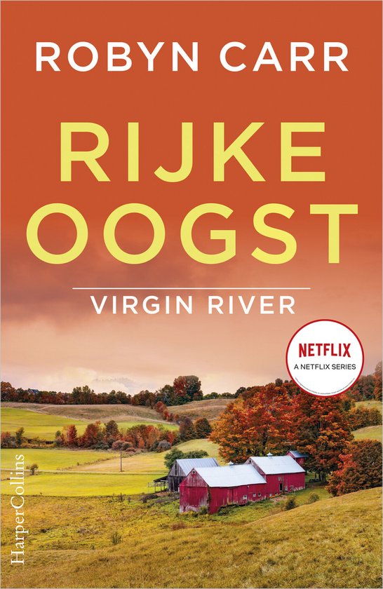 Virgin River 17 – Rijke oogst