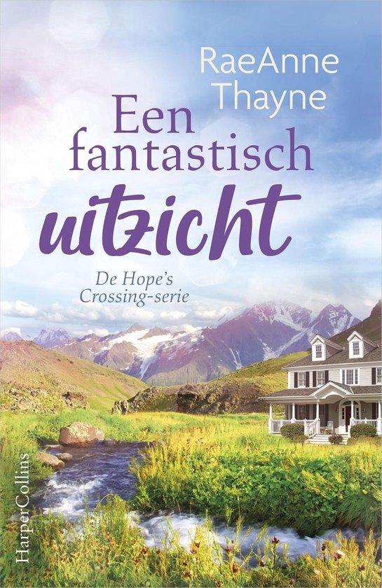 Hope's Crossing 4 - Een fantastisch uitzicht