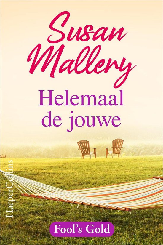 Fool's Gold 5 - Helemaal de jouwe