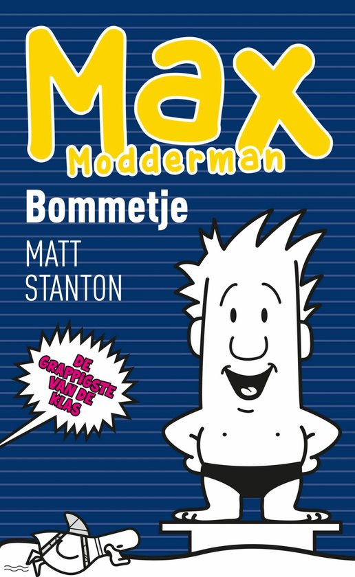 Max Modderman 8 - Bommetje