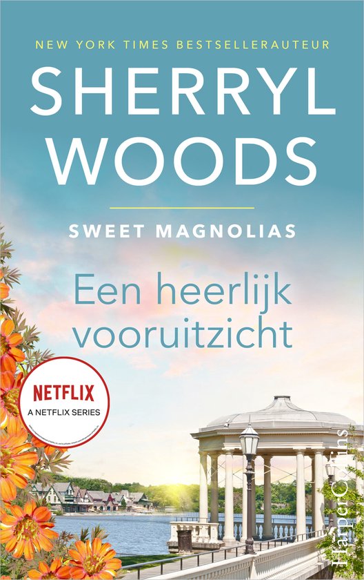 Sweet Magnolias 11 - Een heerlijk vooruitzicht