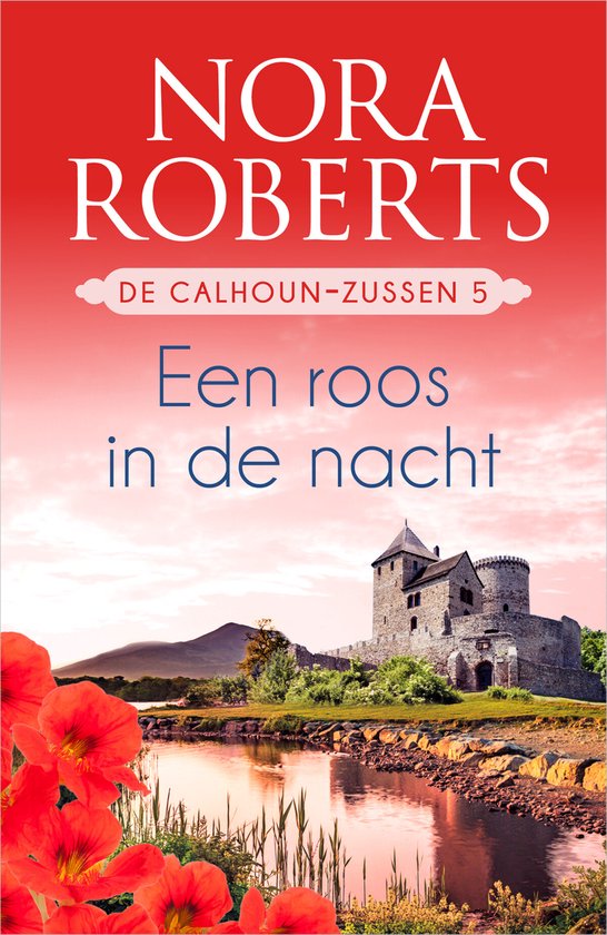 De Calhoun-zussen 5 - Een roos in de nacht