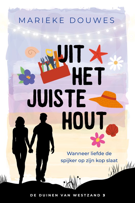 De duinen van Westzand 3 - Uit het juiste hout