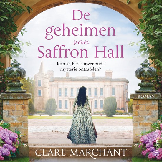 De geheimen van Saffron Hall