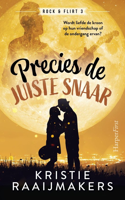 Rock & Flirt 3 - Precies de juiste snaar