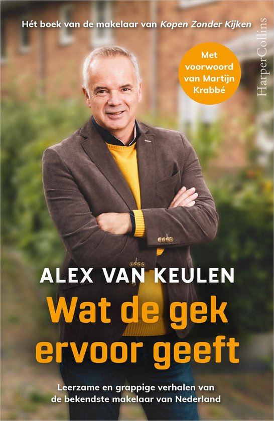 Wat de gek ervoor geeft