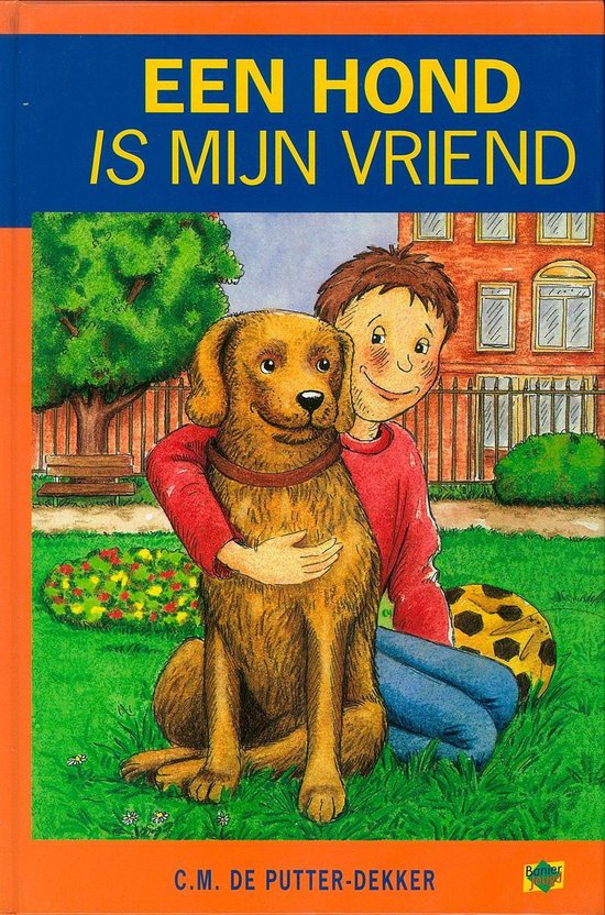 Een hond is mijn vriend