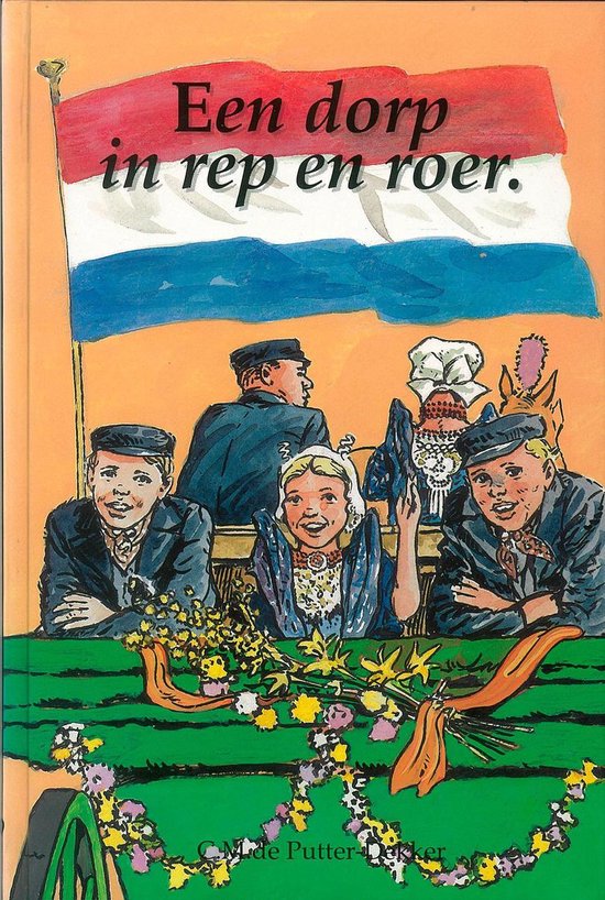 Een dorp in rep en roer