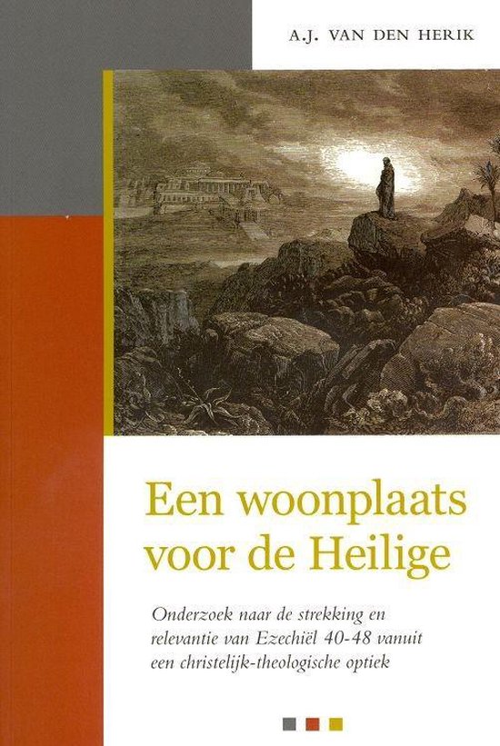 Woonplaats voor de Heilige