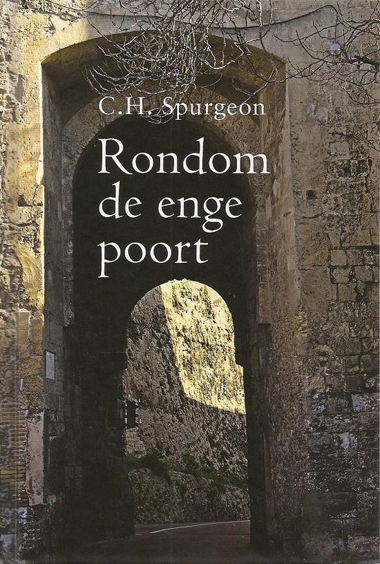 Rondom de enge poort