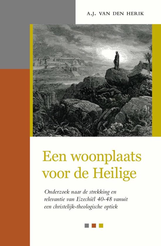 Een woonplaats voor de Heilige