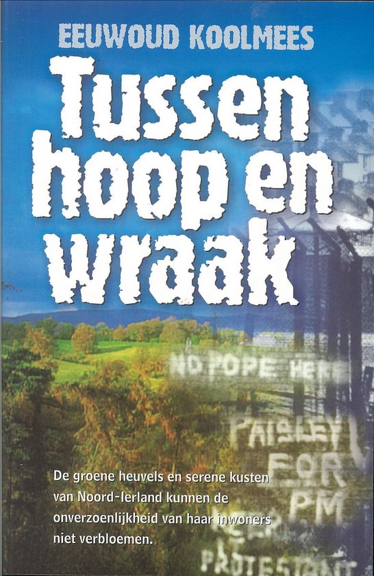 Tussen hoop en wraak