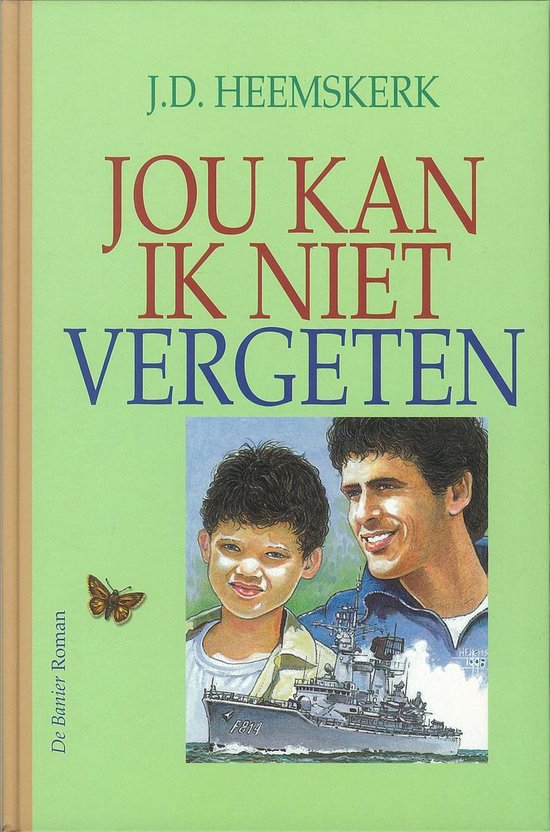 Vlinderreeks - Jou kan ik niet vergeten