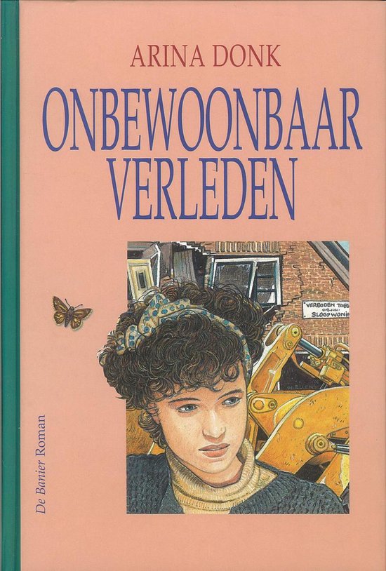 Vlinderreeks - Onbewoonbaar verleden