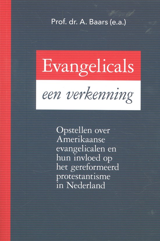 Evangelicals, een verkenning