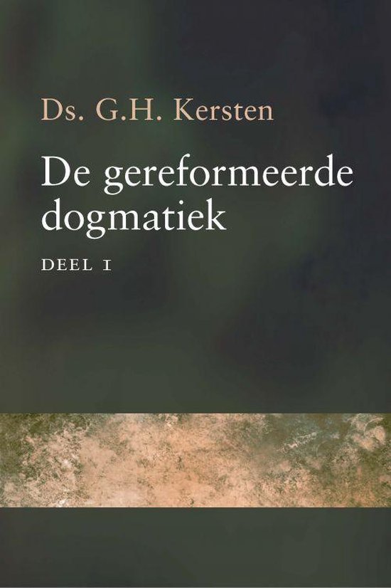 De gereformeerde dogmatiek