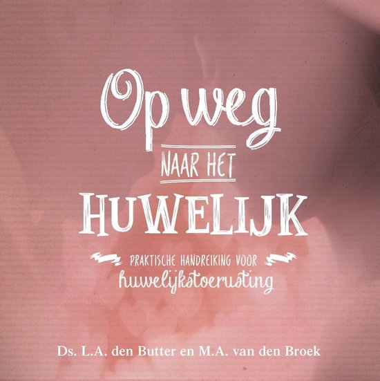 Op weg naar het huwelijk