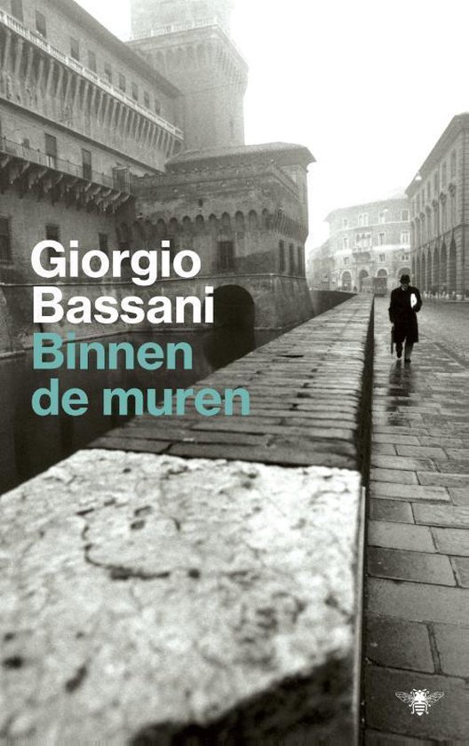 De Ferrara romans  -   Binnen de muren