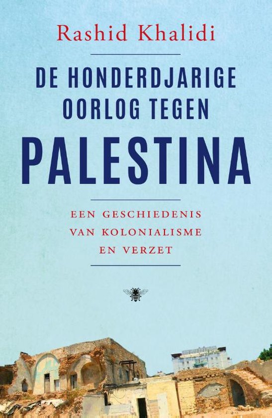 De honderdjarige oorlog tegen Palestina