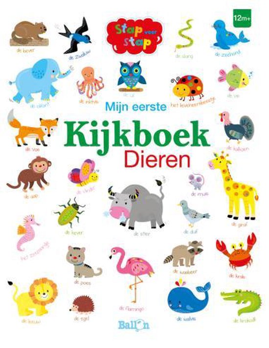 Stap voor stap 0 - Mijn eerste kijkboek Dieren