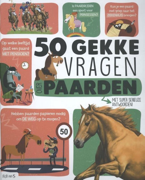 50 gekke vragen over paarden