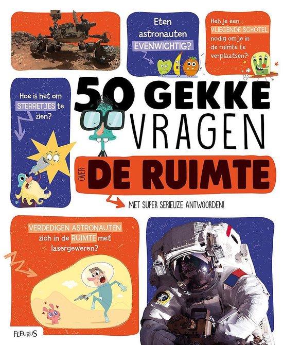 50 gekke vragen over de ruimte