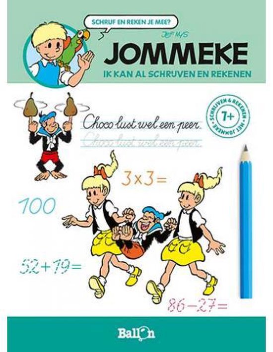 Schrijven en rekenen met Jommeke 0 - Ik kan al schrijven en rekenen (7+)