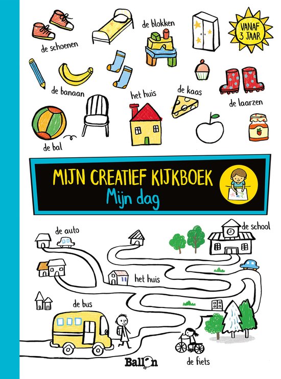 Mijn creatief kijkboek 0 - Mijn dag