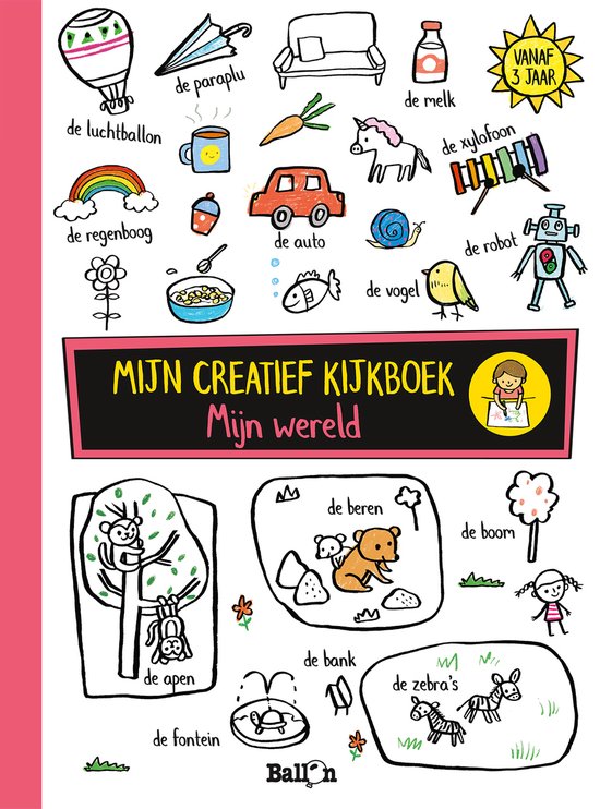 Mijn creatief kijkboek 0 - Mijn wereld