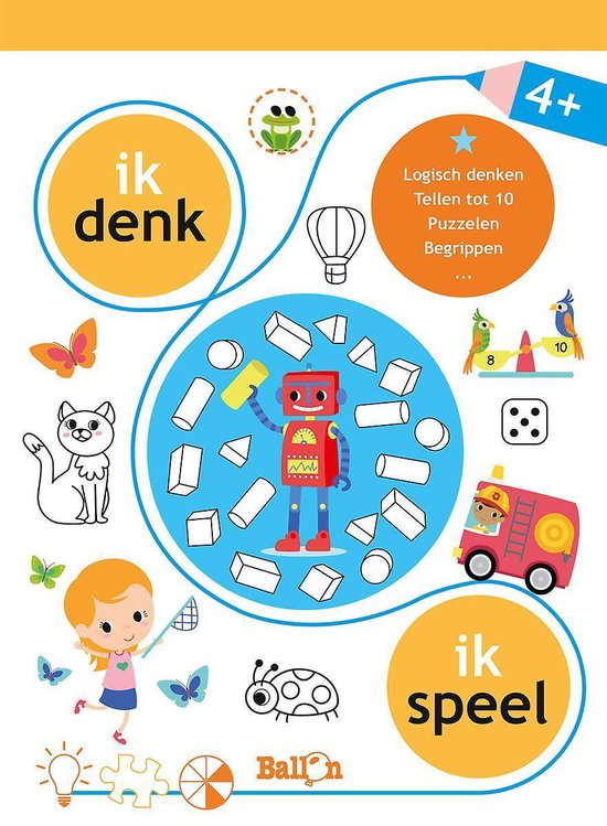 Ik denk, Ik speel 0 - Ik denk ik speel 4+