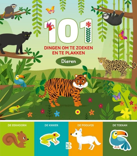 101 dingen om ... 1 - 101 dingen om te zoeken en te plakken: dieren