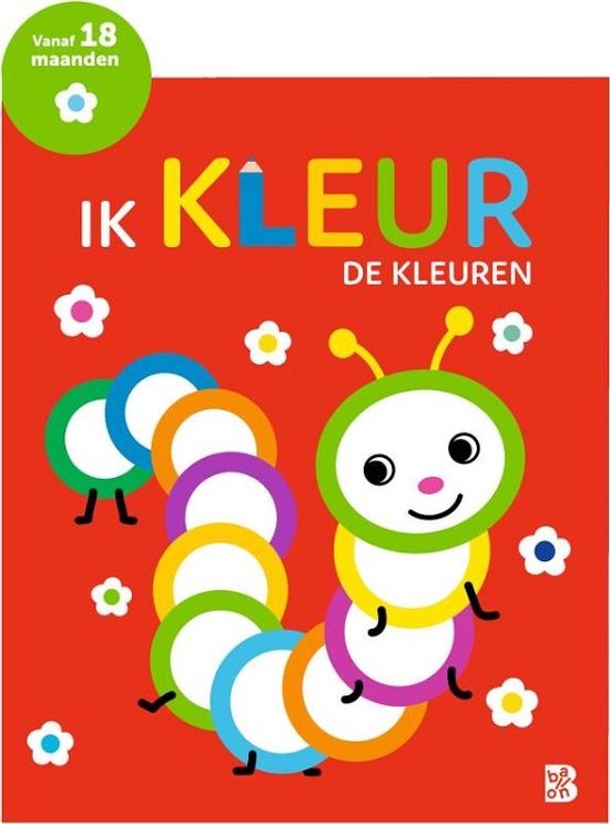 Mijn allereerste kleurboek 1 - Ik kleur de kleuren