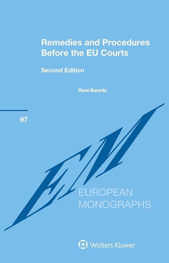 Remedies and Procedures Before the EU Courts