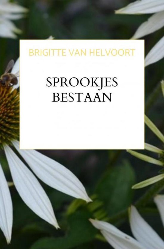 Sprookjes Bestaan