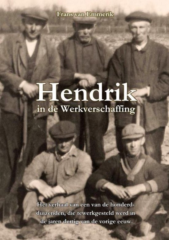 Hendrik in de Werkverschaffing