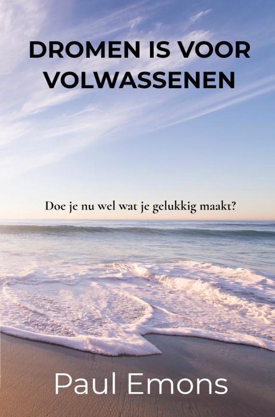 Dromen is voor Volwassenen