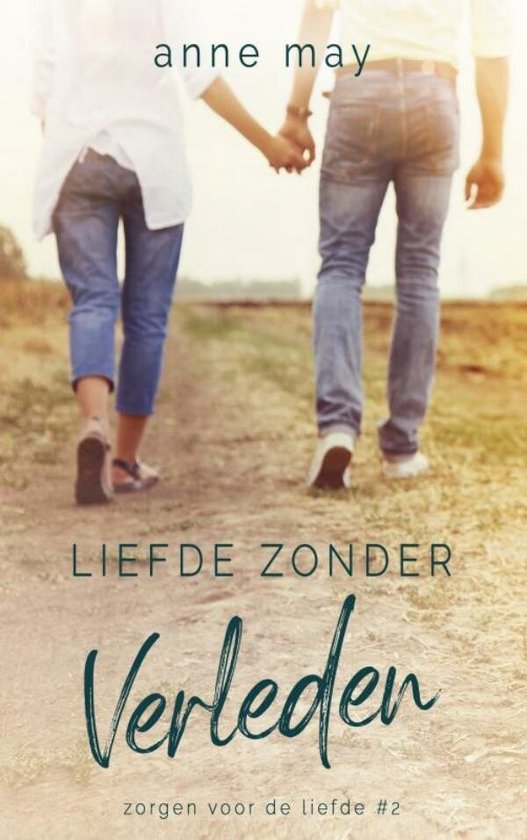 Liefde zonder verleden