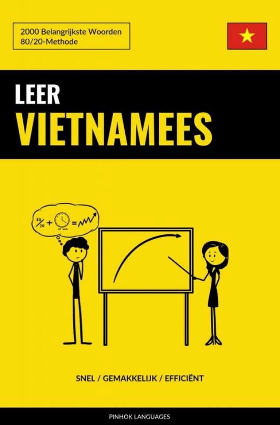 Leer Vietnamees - Snel / Gemakkelijk / Efficiënt