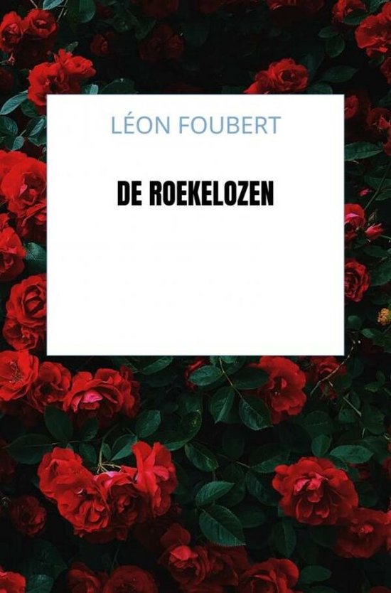 De roekelozen